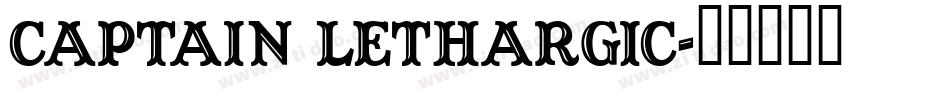 Captain Lethargic字体转换